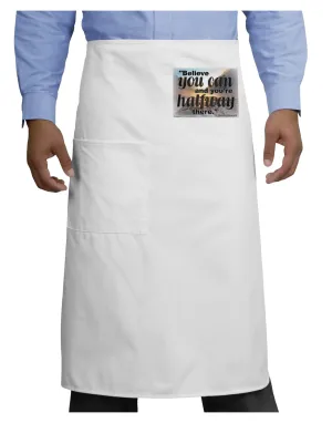 Believe You Can T Roosevelt Adult Bistro Apron by TooLoud